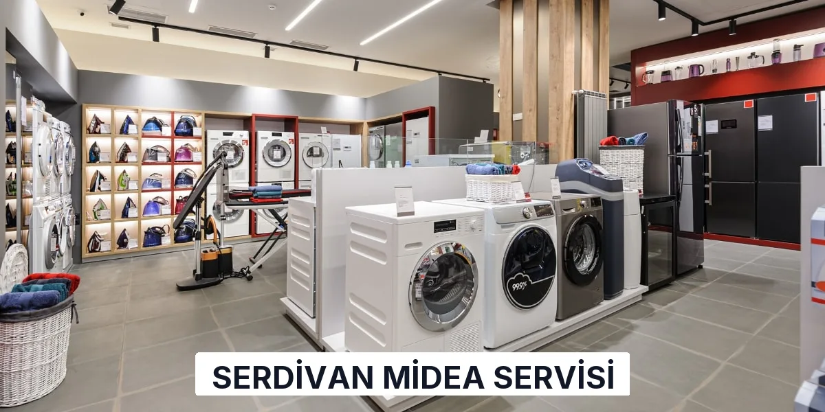 Serdivan Midea Servisi